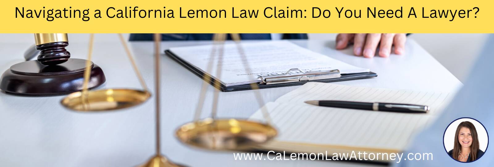 Navigating a California Lemon Law Claim: Do You Need a Lawyer?